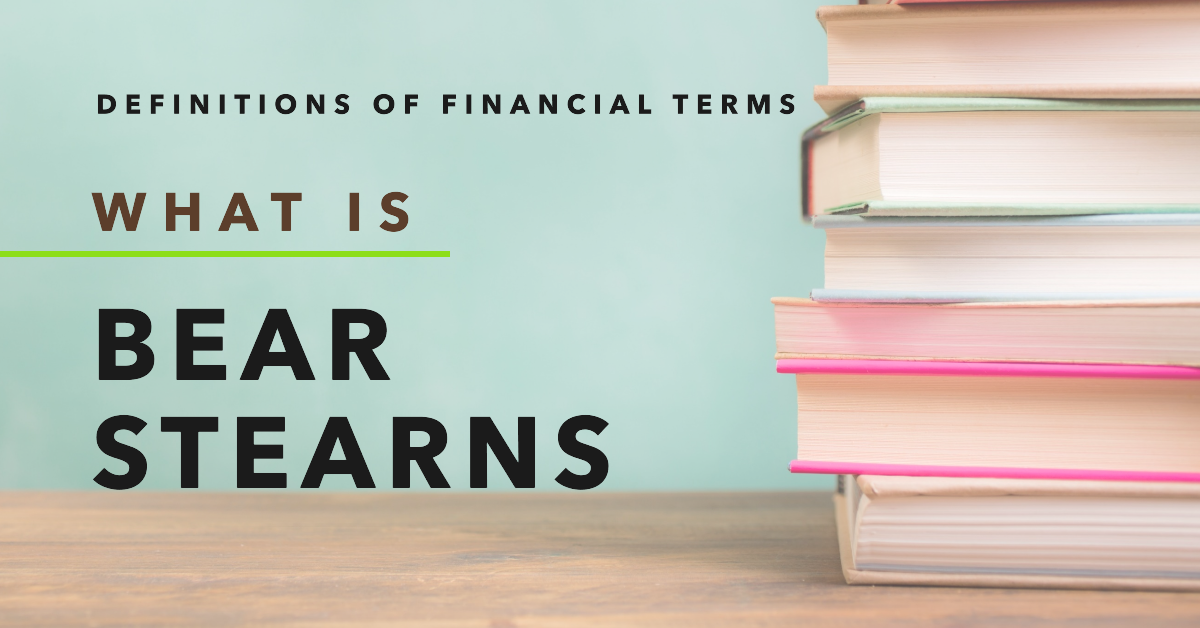 Bear Stearns Money & Finance